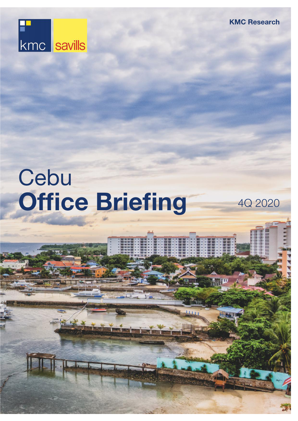 KMC Cebu Office Briefing 4Q2020