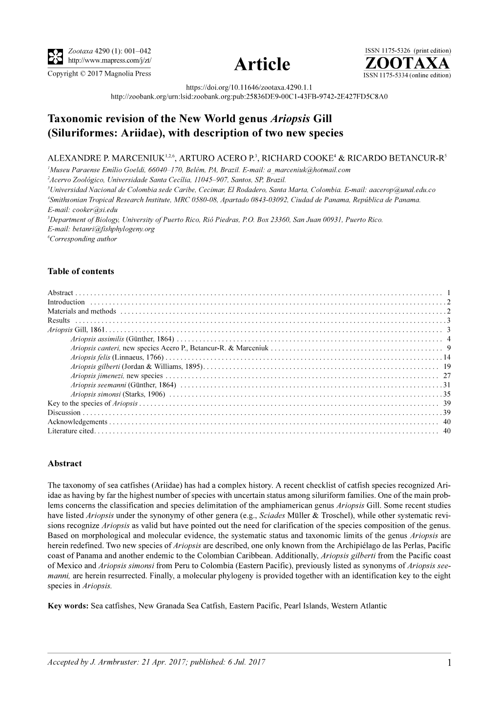 Taxonomic Revision of the New World Genus Ariopsis Gill (Siluriformes: Ariidae), with Description of Two New Species