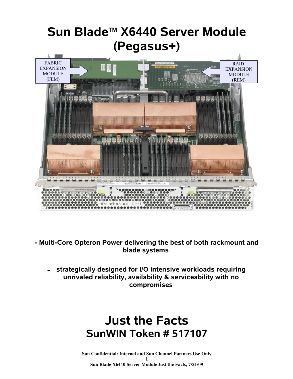 Sun Blade X6440 Server Module, Just the Facts