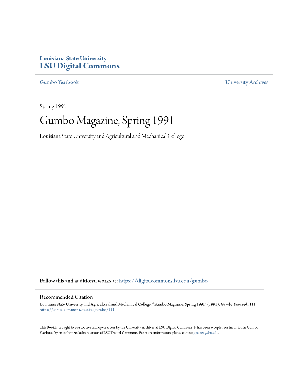 Gumbo Magazine, Spring 1991 Louisiana State University and Agricultural and Mechanical College