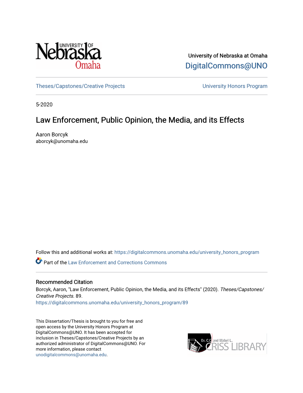 Law Enforcement, Public Opinion, the Media, and Its Effects
