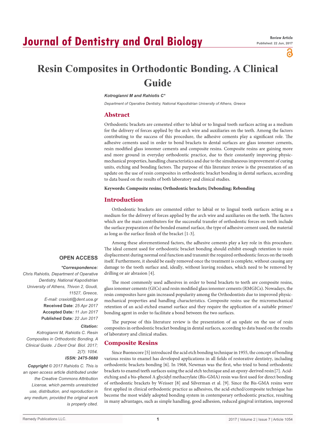 Resin Composites in Orthodontic Bonding. a Clinical Guide