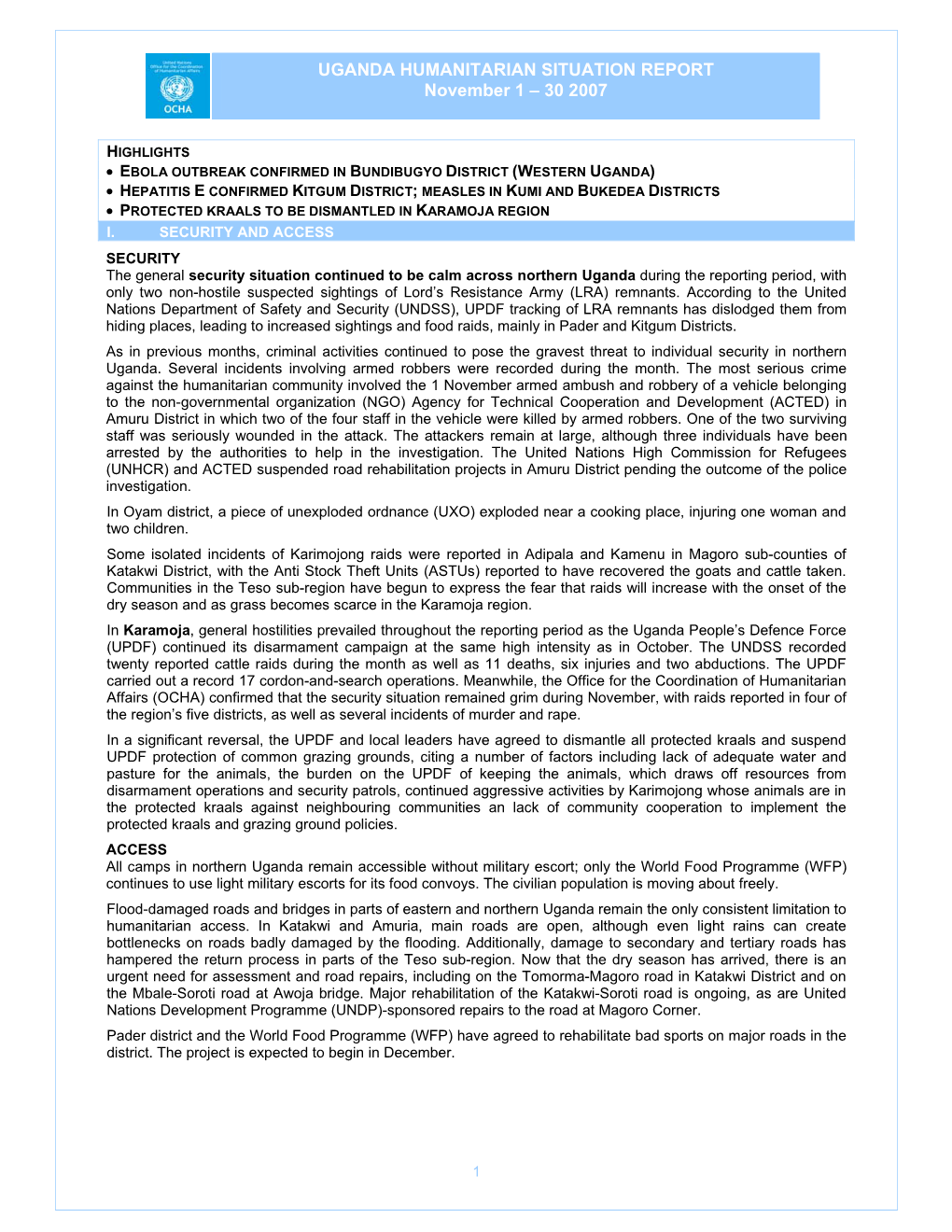 UGANDA HUMANITARIAN SITUATION REPORT November 1 – 30 2007