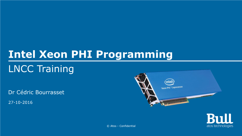 Intel Xeon PHI Programming LNCC Training