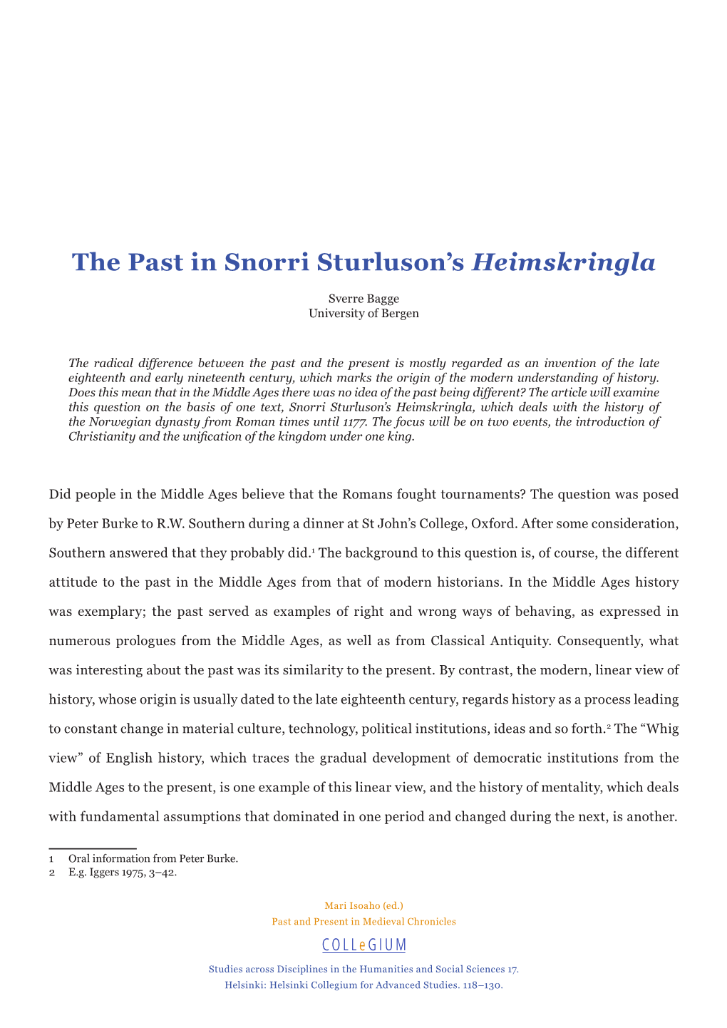 The Past in Snorri Sturluson's Heimskringla