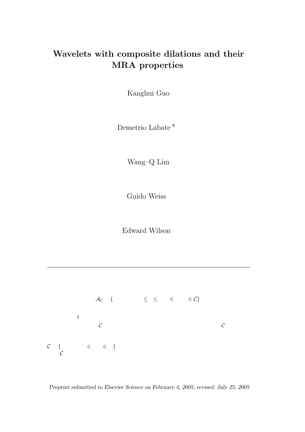 Wavelets with Composite Dilations and Their MRA Properties