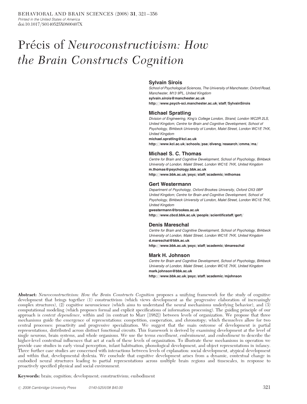 Pre´Cis of Neuroconstructivism: How the Brain Constructs Cognition