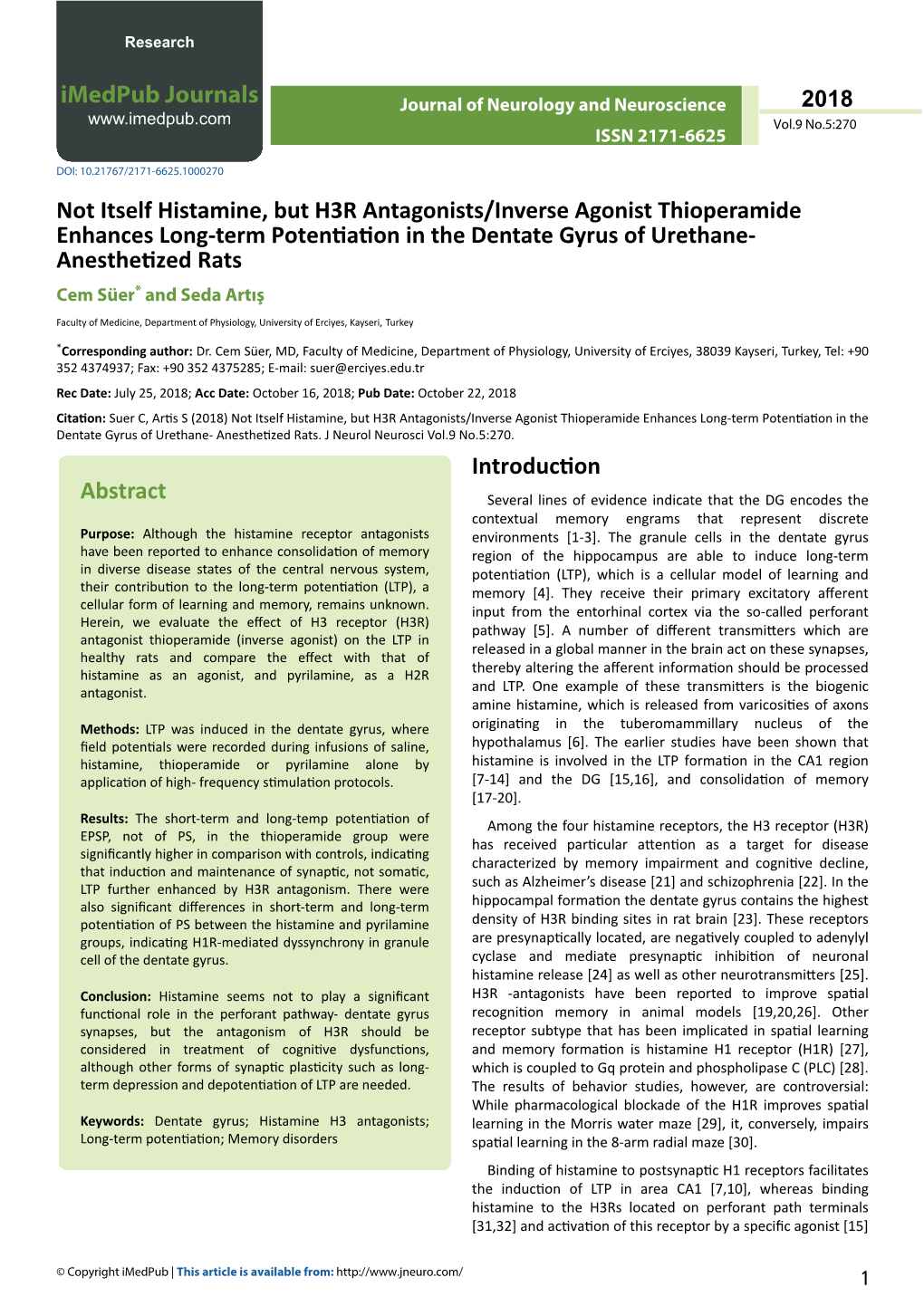 Not Itself Histamine, but H3R Antagonists/Inverse Agonist Thioperamide Enhances Long-Term Potentiation in the Dentate Gyrus of U