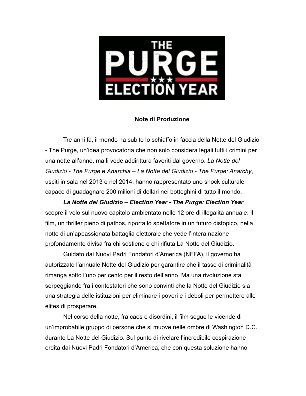 Election Year - the Purge: Election Year Scopre Il Velo Sul Nuovo Capitolo Ambientato Nelle 12 Ore Di Illegalità Annuale