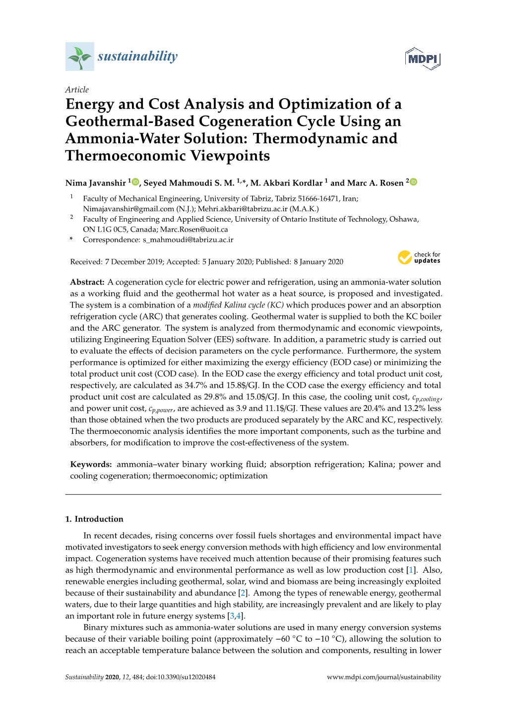 Energy and Cost Analysis and Optimization of a Geothermal-Based Cogeneration Cycle Using an Ammonia-Water Solution: Thermodynamic and Thermoeconomic Viewpoints