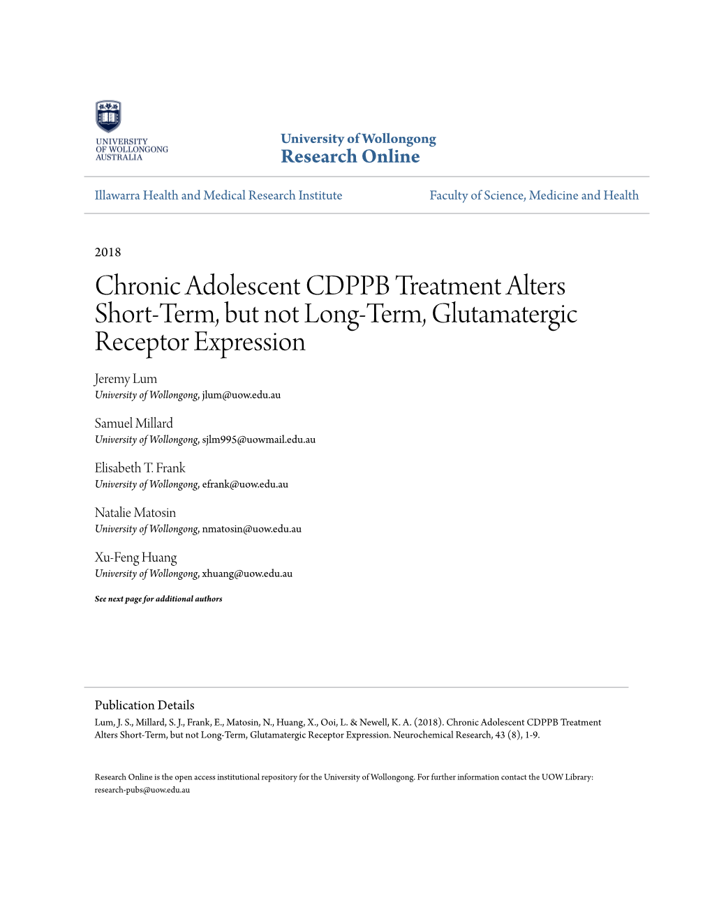 Chronic Adolescent CDPPB Treatment Alters Short-Term, but Not Long-Term, Glutamatergic Receptor Expression Jeremy Lum University of Wollongong, Jlum@Uow.Edu.Au