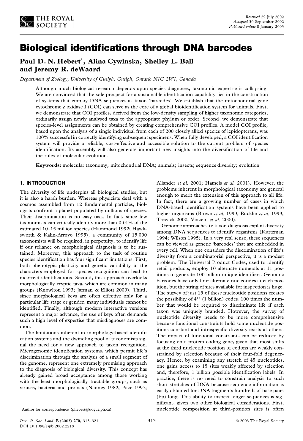 Biological Identifications Through DNA Barcodes Paul D