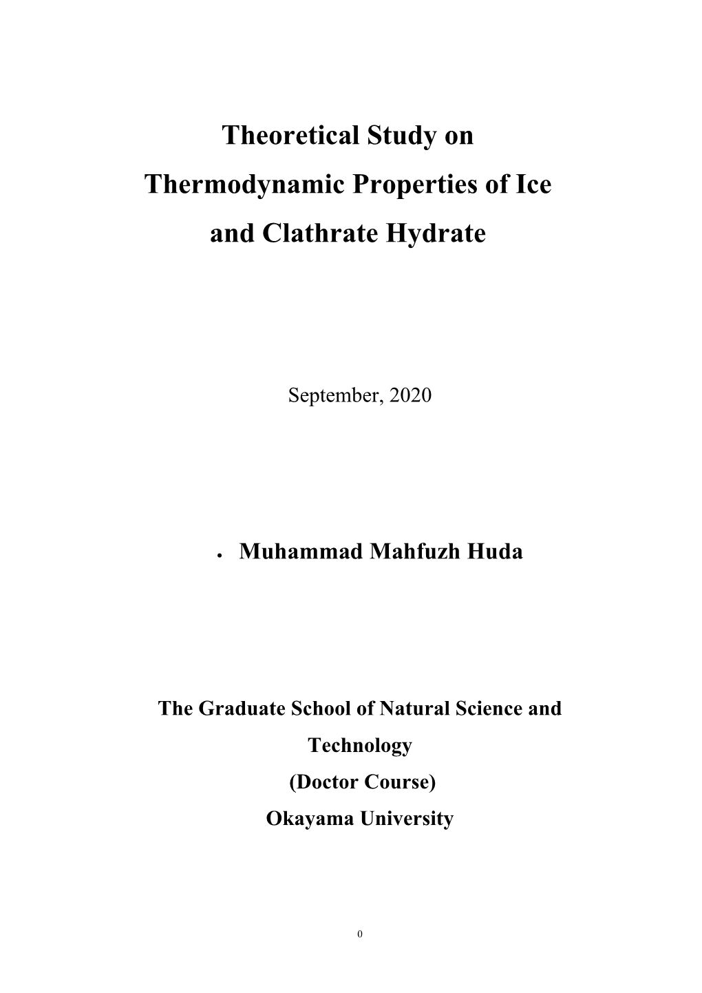 Theoretical Study on Thermodynamic Properties of Ice and Clathrate Hydrate