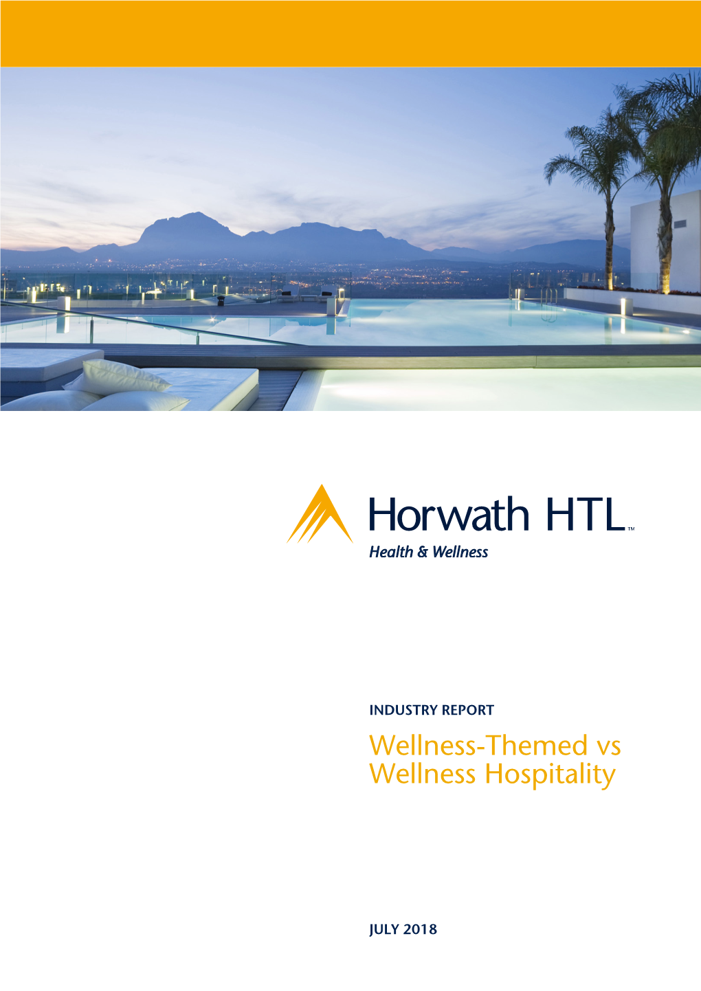 Wellness-Themed Vs Wellness Hospitality