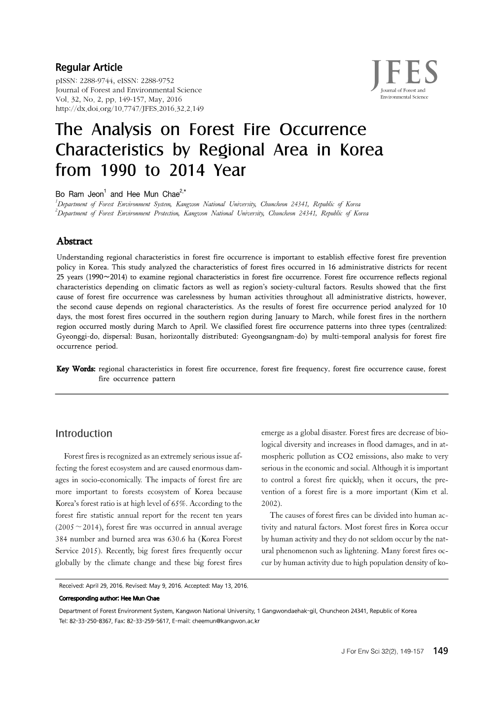 The Analysis on Forest Fire Occurrence Characteristics by Regional Area in Korea from 1990 to 2014 Year