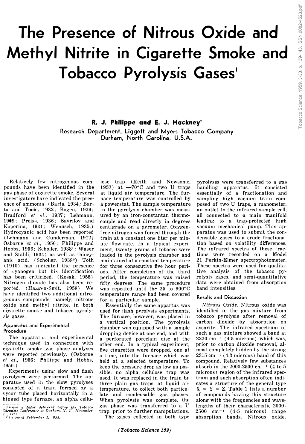 The Presence of Nitrous Oxide and Methyl Nitrite in Cigarette Smoke and Tobacco Pyrolysis Gases'
