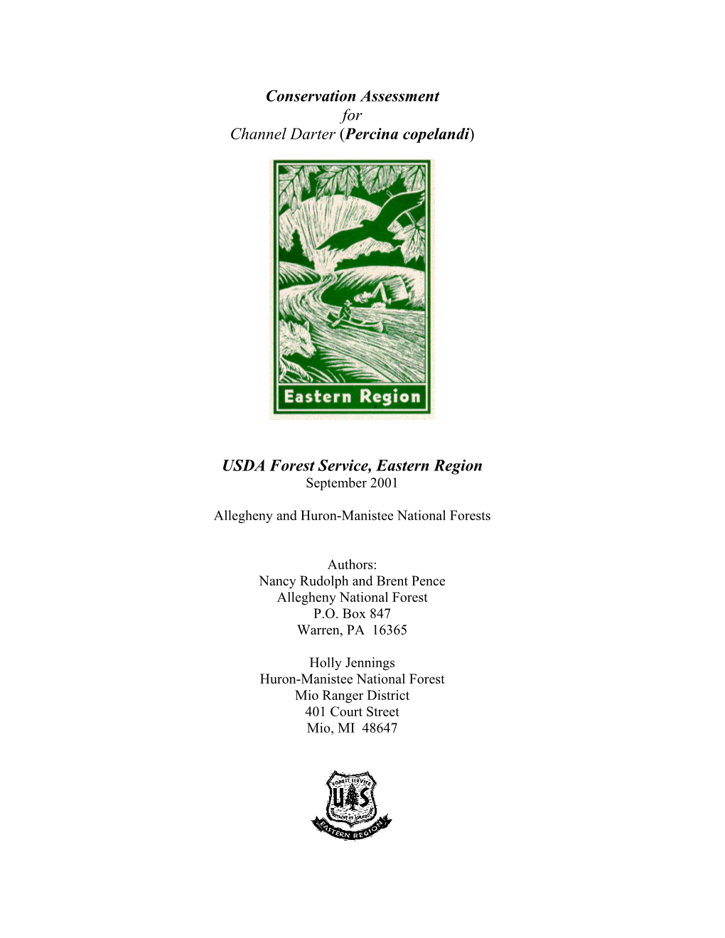 Conservation Assessment for Channel Darter (Percina Copelandi) USDA