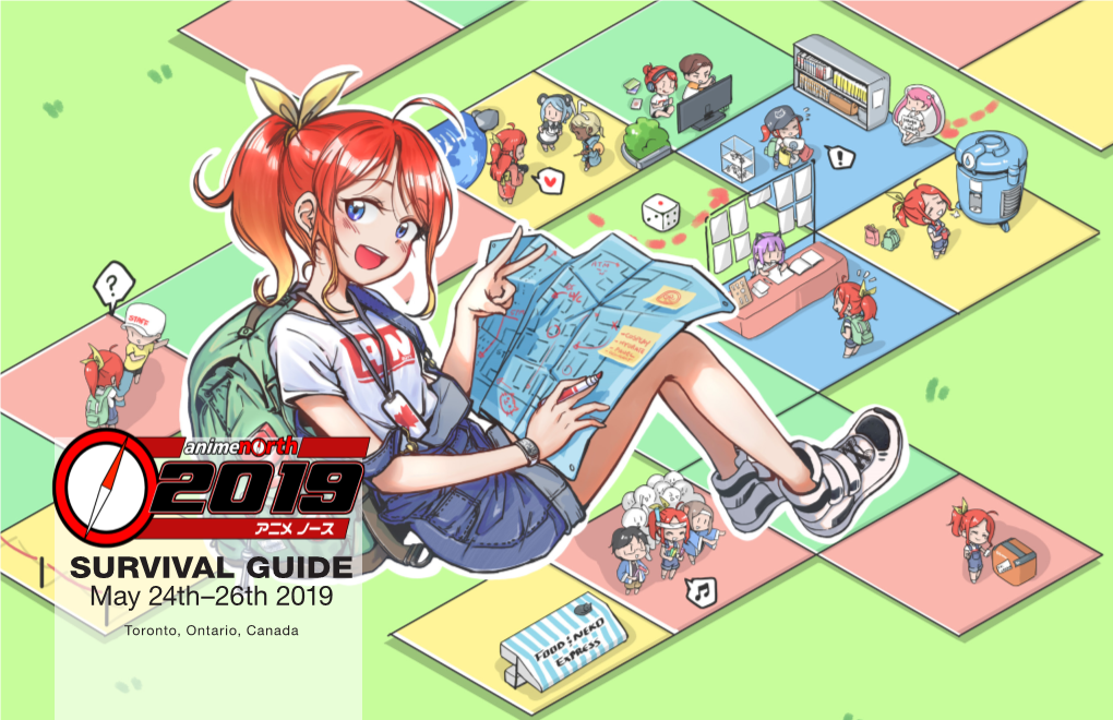 SURVIVAL GUIDE May 24Th–26Th 2019 Toronto, Ontario, Canada