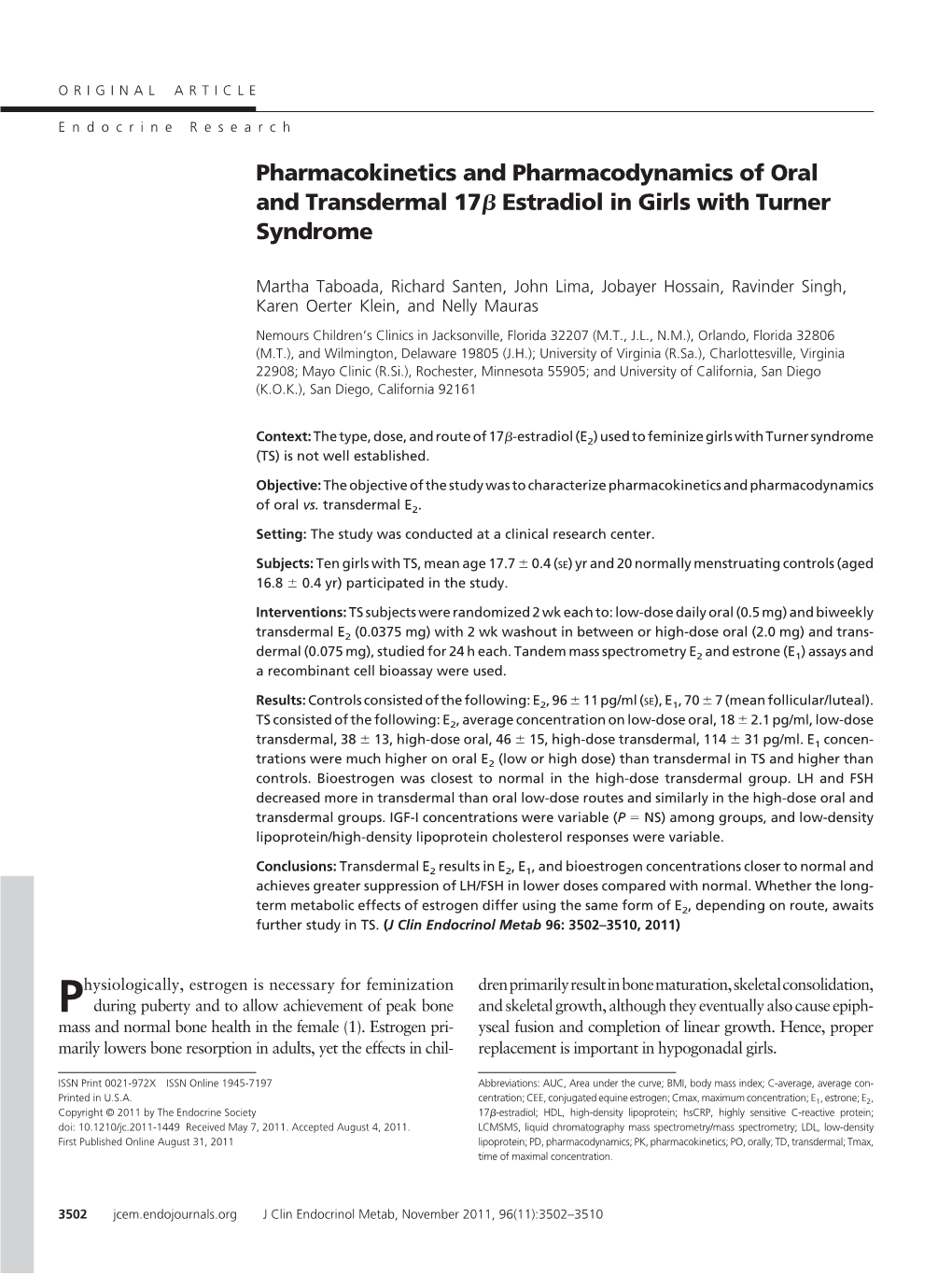 Readily Measured and Which Could Have Highly Vari- Ular Again Reflecting Differences in Absorption in the Able Effects, Depending on the Target Tissue