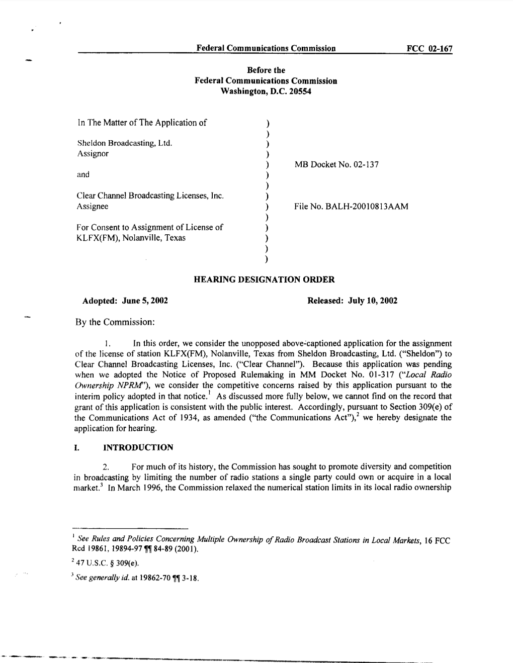 FCC 02-167 Before the in the Matter of the Application of Sheldon