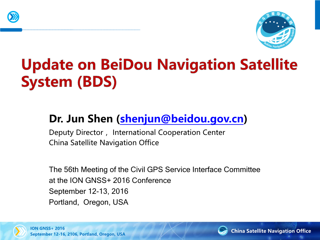 Update on Beidou Navigation Satellite System (BDS)