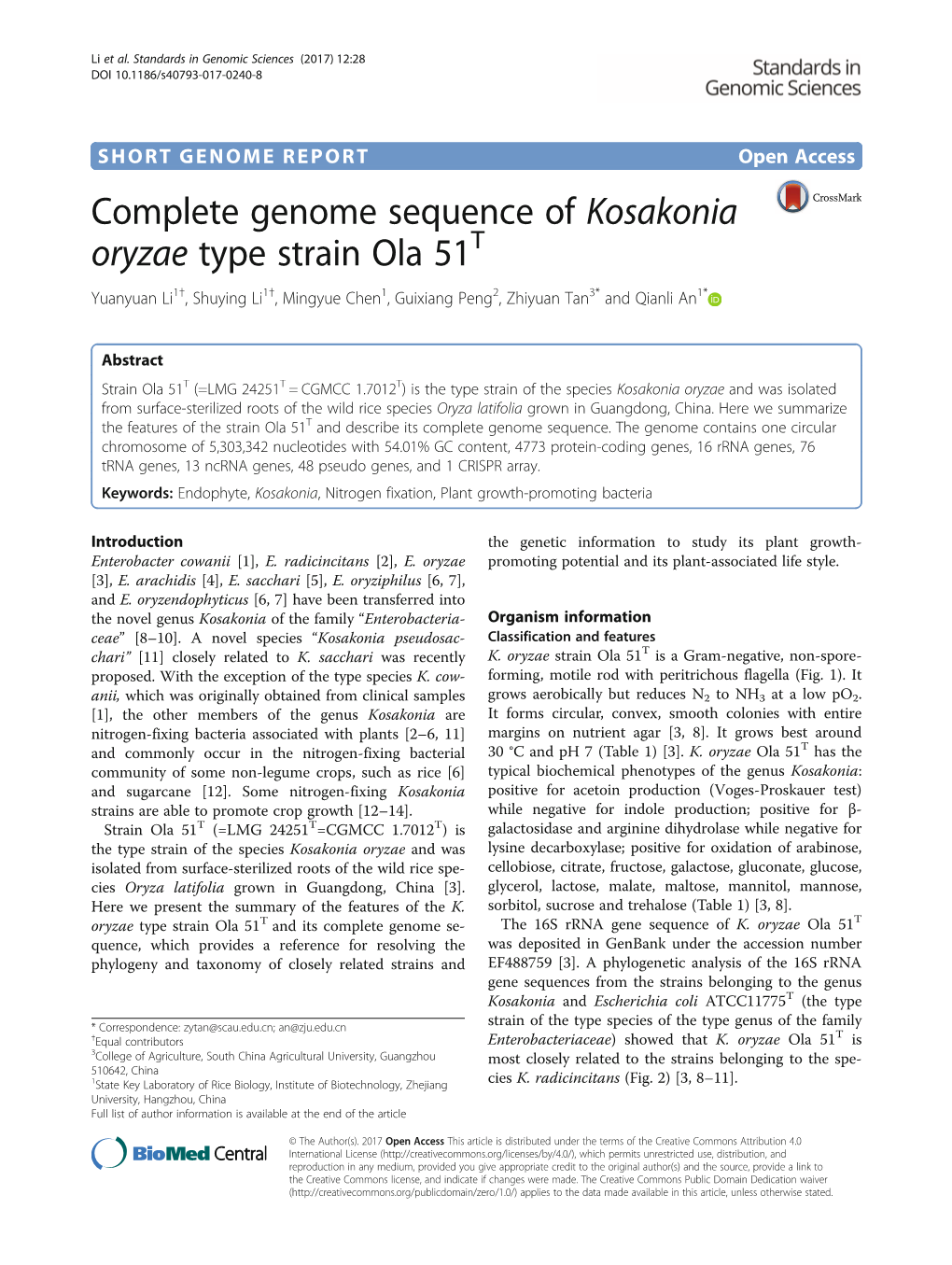 Complete Genome Sequence of Kosakonia Oryzae Type Strain Ola 51T Yuanyuan Li1†, Shuying Li1†, Mingyue Chen1, Guixiang Peng2, Zhiyuan Tan3* and Qianli An1*