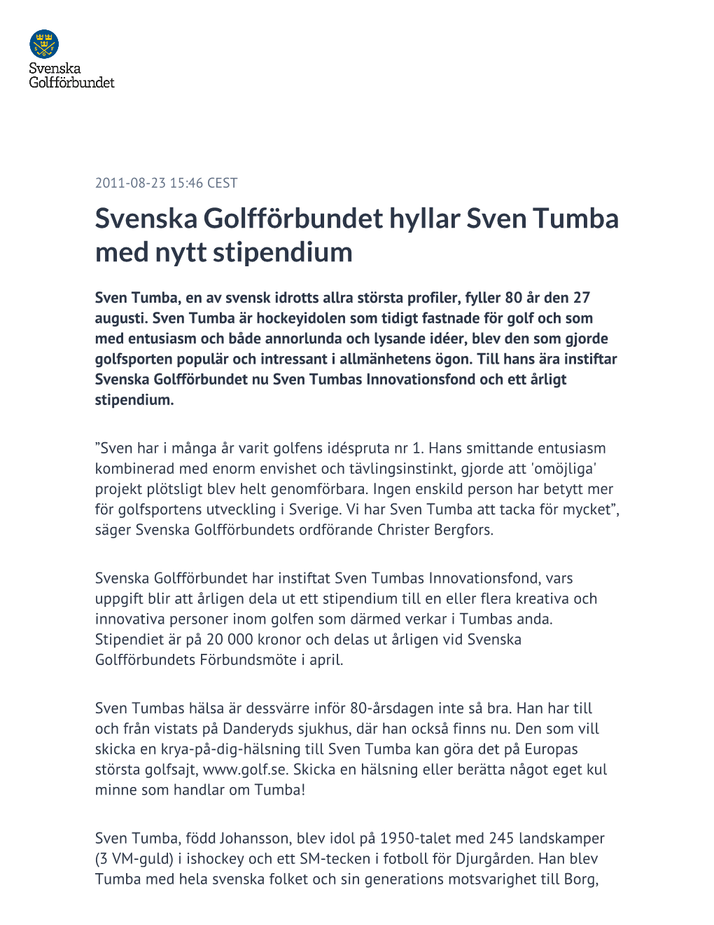Svenska Golfförbundet Hyllar Sven Tumba Med Nytt Stipendium