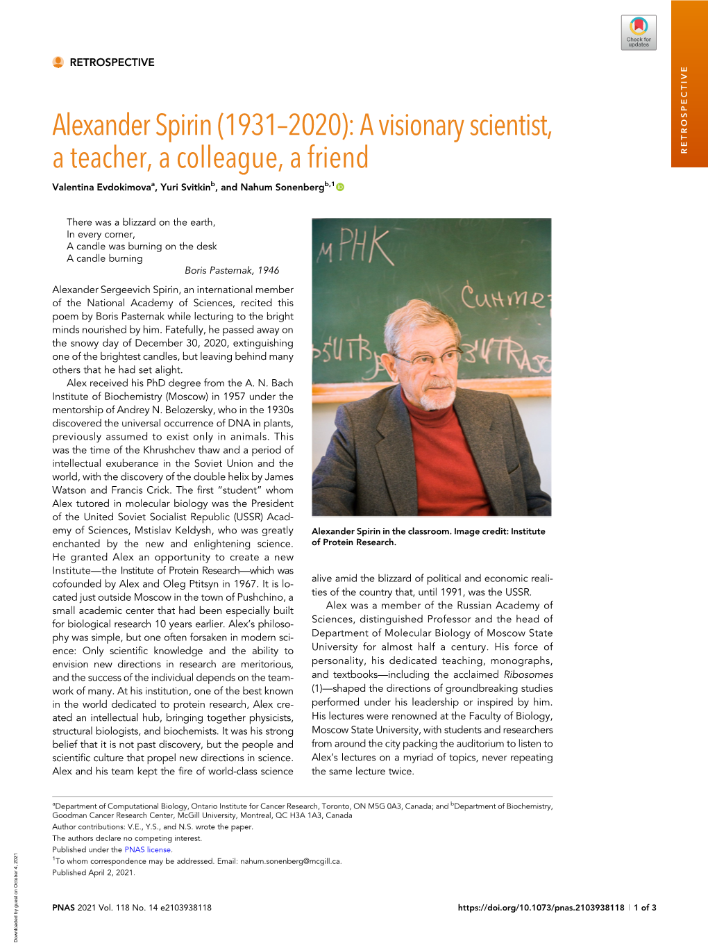 Alexander Spirin (1931–2020): a Visionary Scientist, a Teacher, a Colleague, a Friend RETROSPECTIVE Valentina Evdokimovaa, Yuri Svitkinb, and Nahum Sonenbergb,1