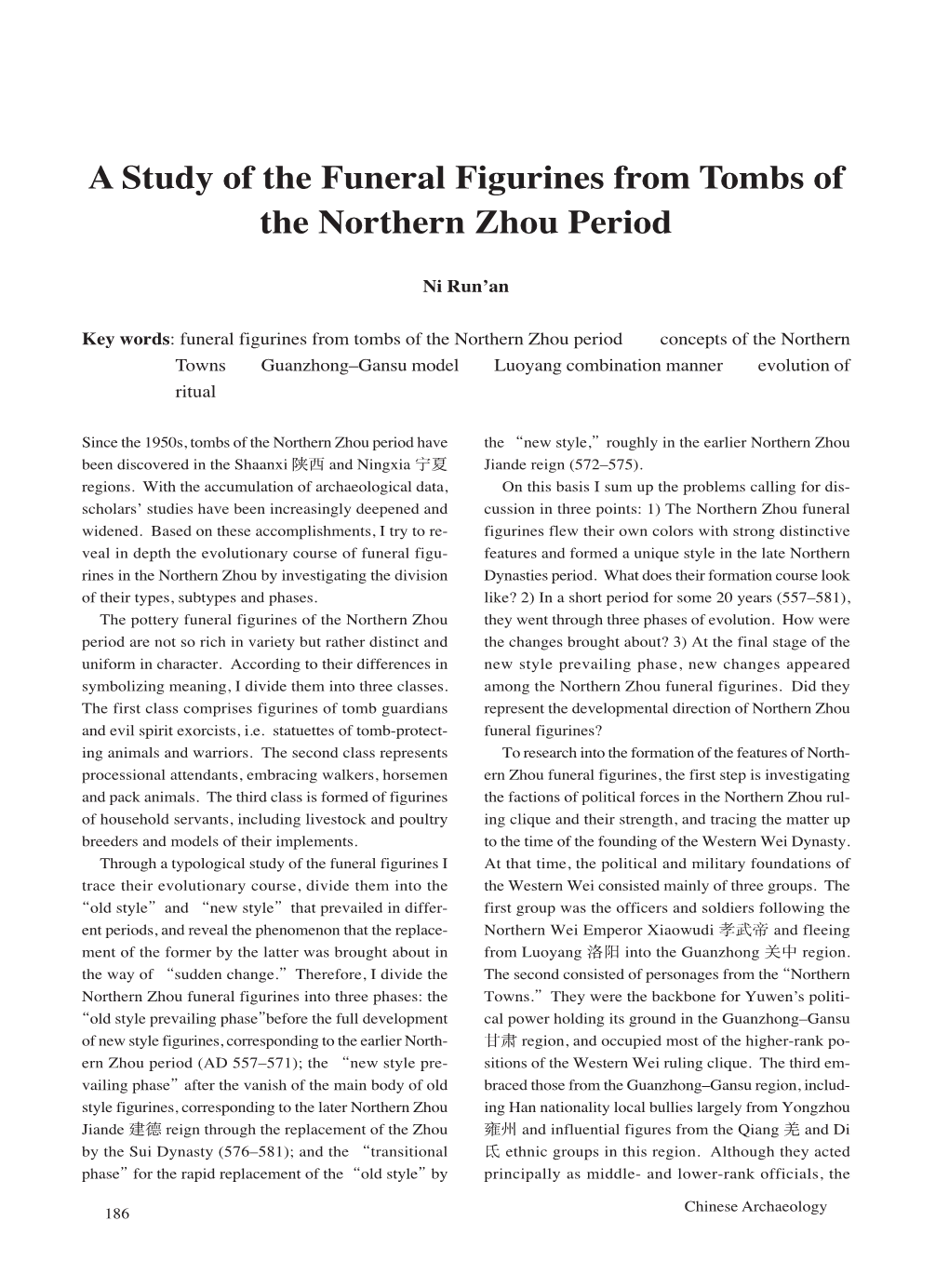 A Study of the Funeral Figurines from Tombs of the Northern Zhou Period