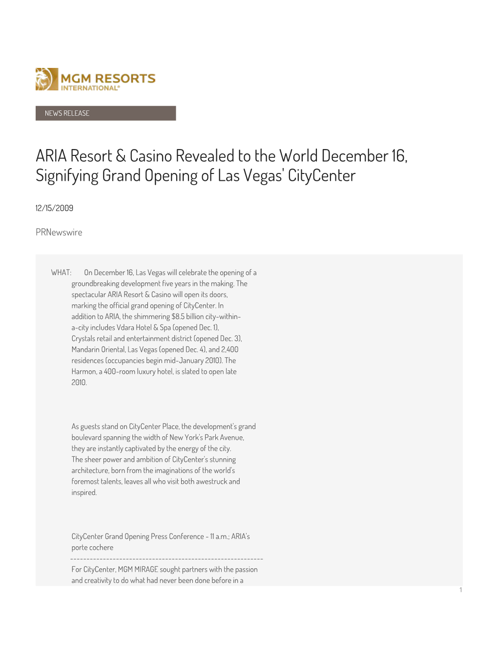 ARIA Resort & Casino Revealed to the World December 16, Signifying
