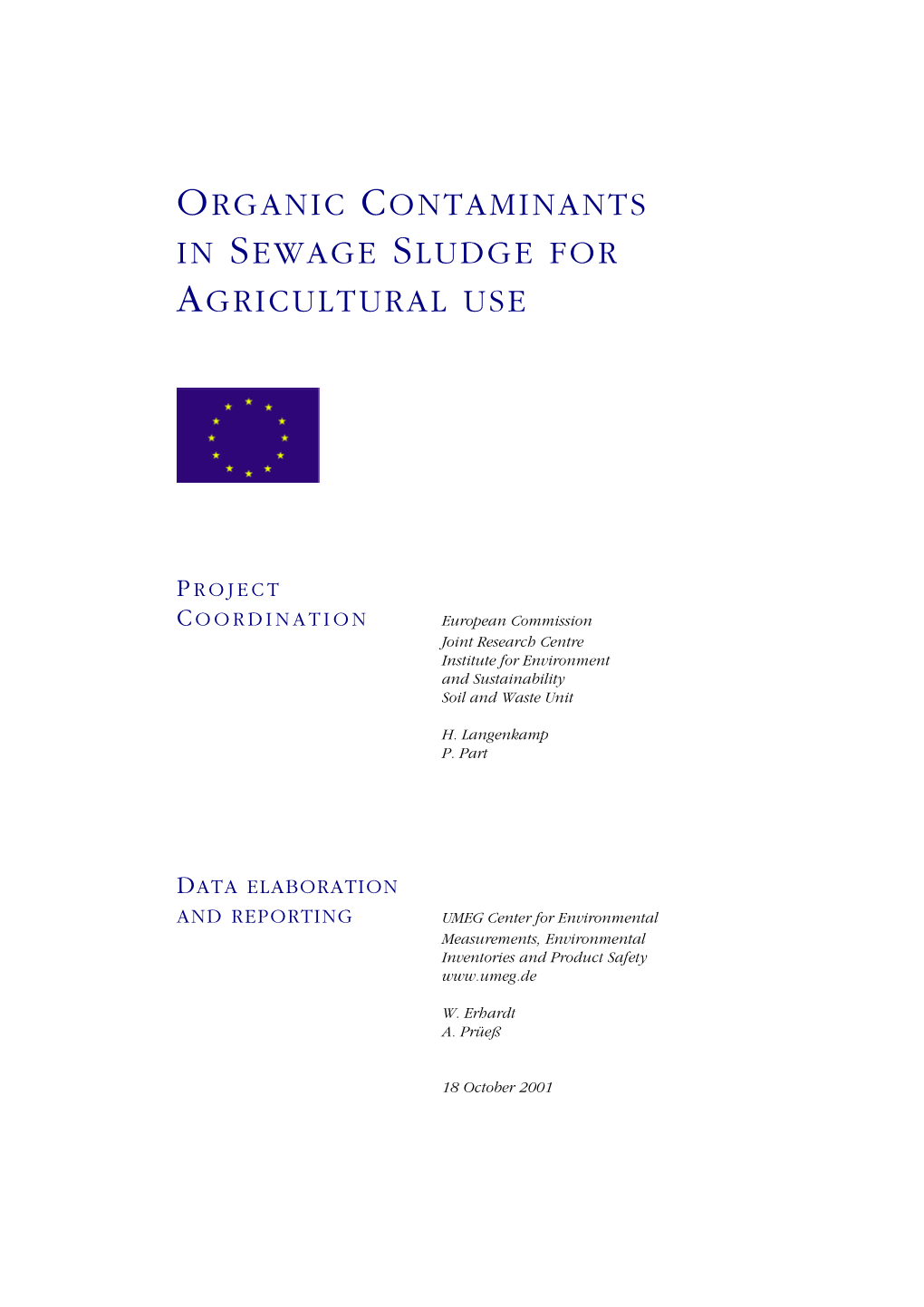 Organic Contaminants in Sewage Sludge for Agricultural Use