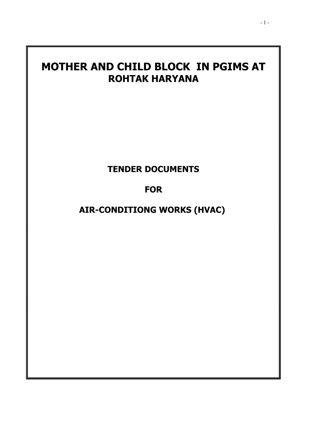 Mother and Child Block in Pgims at Rohtak Haryana Tender Documents for Air-Conditiong