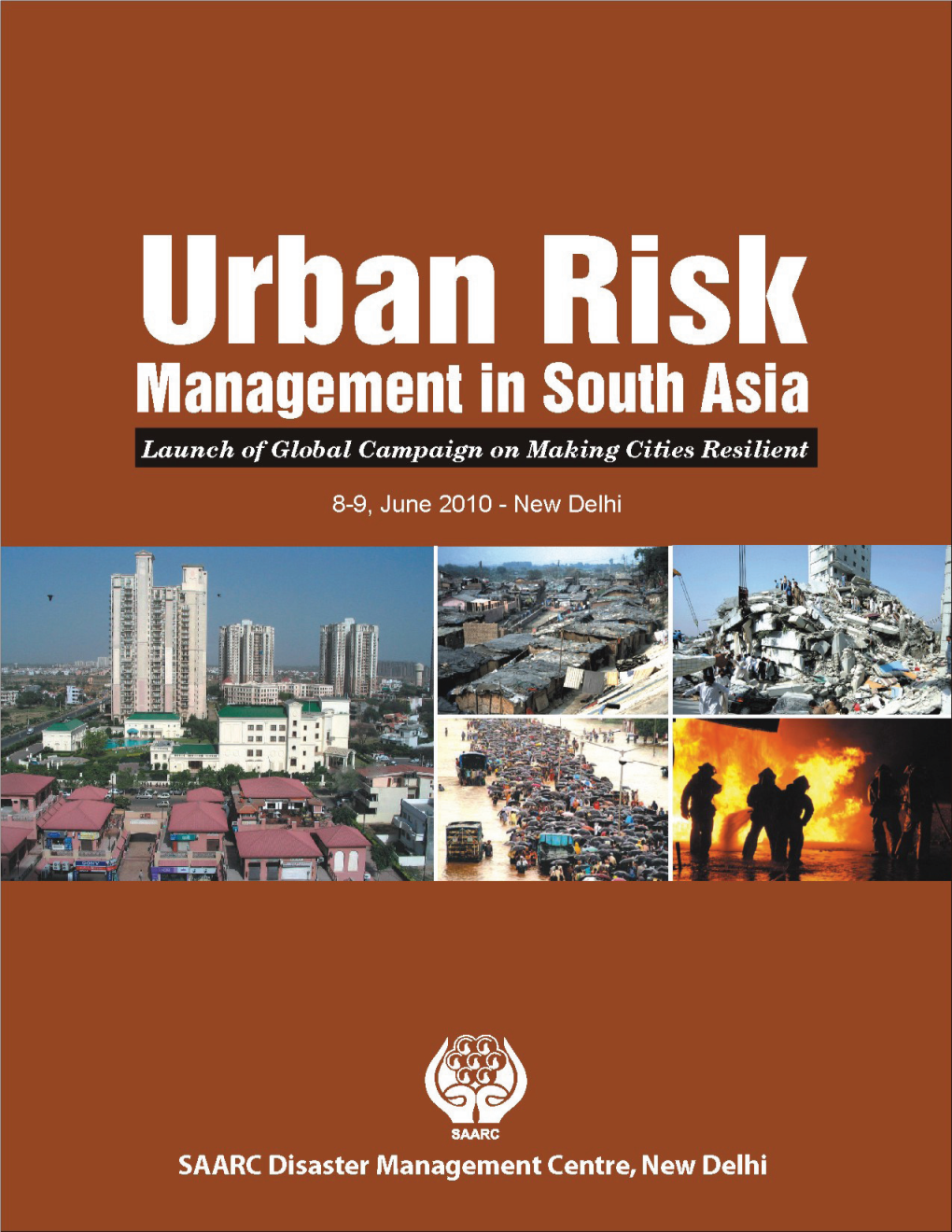 State-Of-The-Art-Practice in Urban Disaster Risk Management