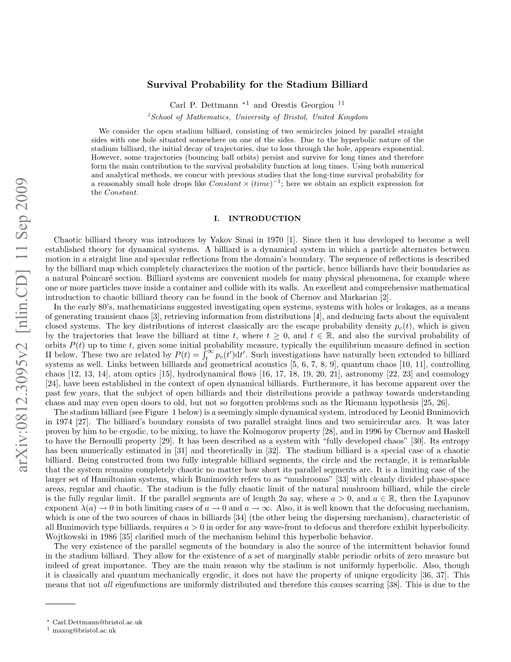 Arxiv:0812.3095V2 [Nlin.CD] 11 Sep 2009 That the System Remains Completely Chaotic No Matter How Short Its Parallel Segments Are