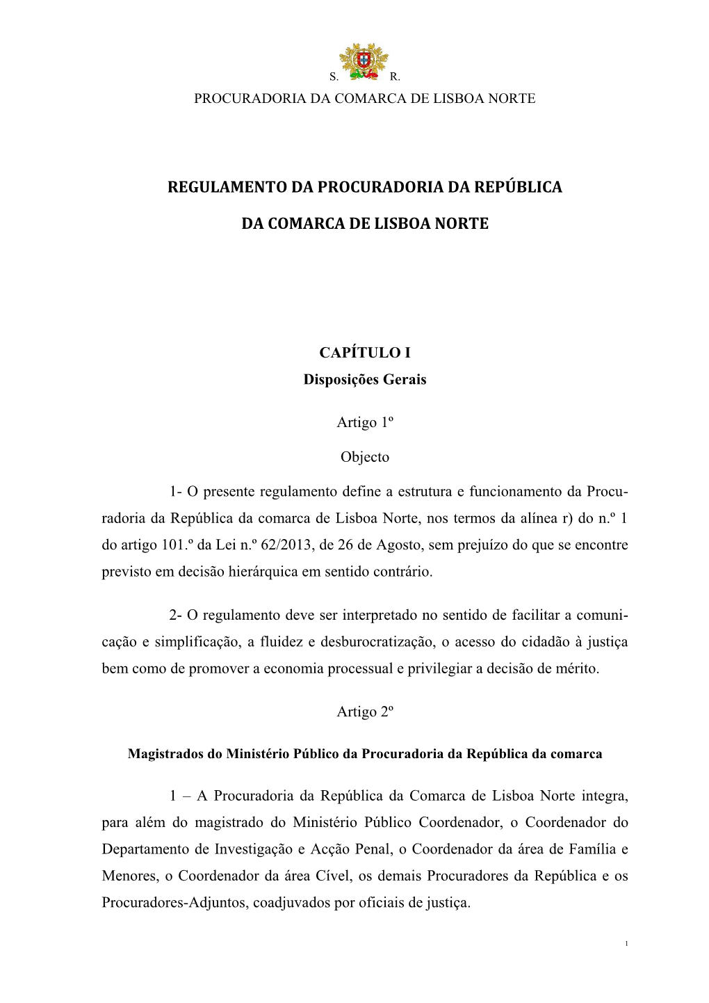 Regulamento Da Procuradoria Da República Da Comarca De Lisboa Norte