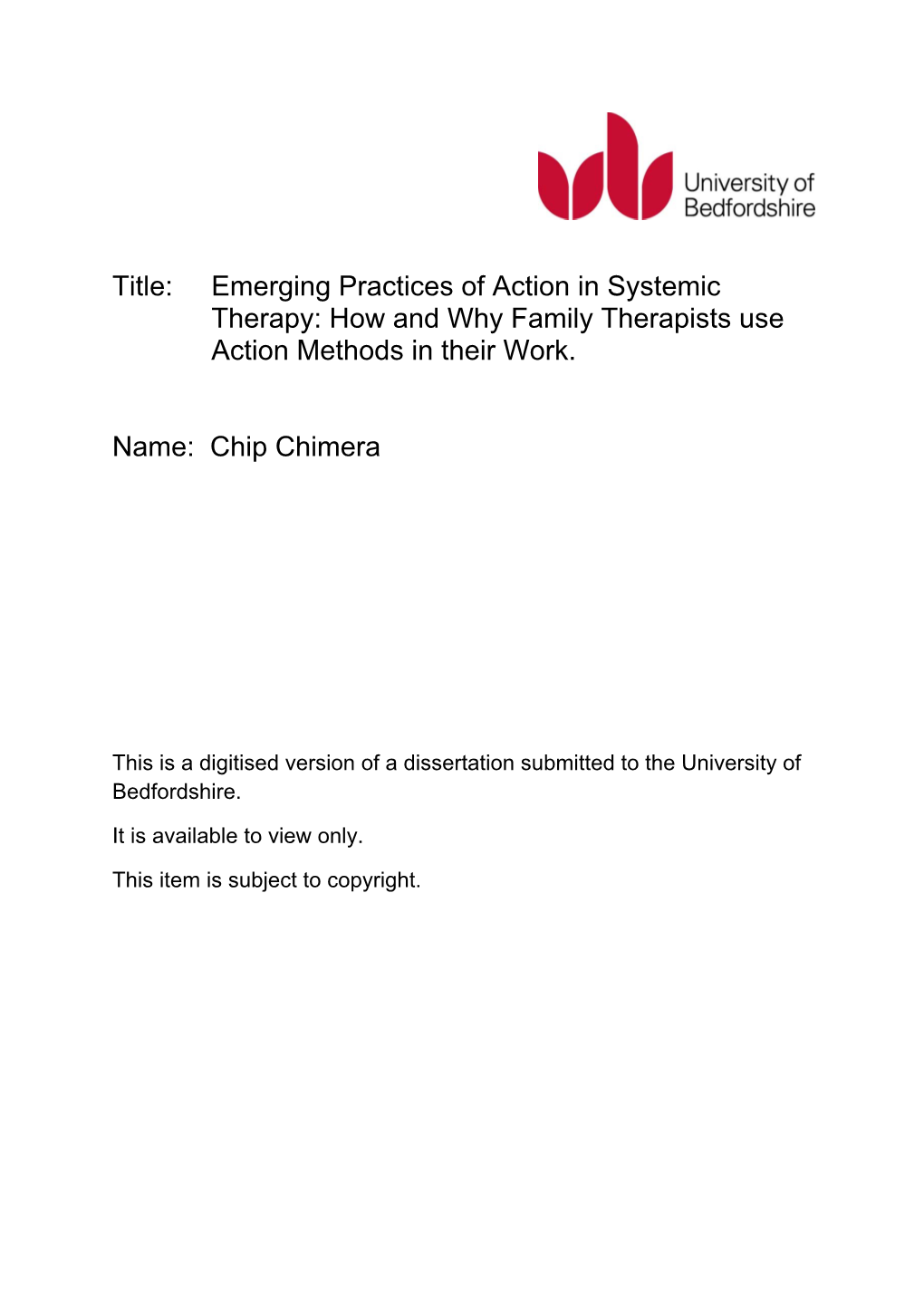 Emerging Practices of Action in Systemic Therapy: How and Why Family Therapists Use Action Methods in Their Work