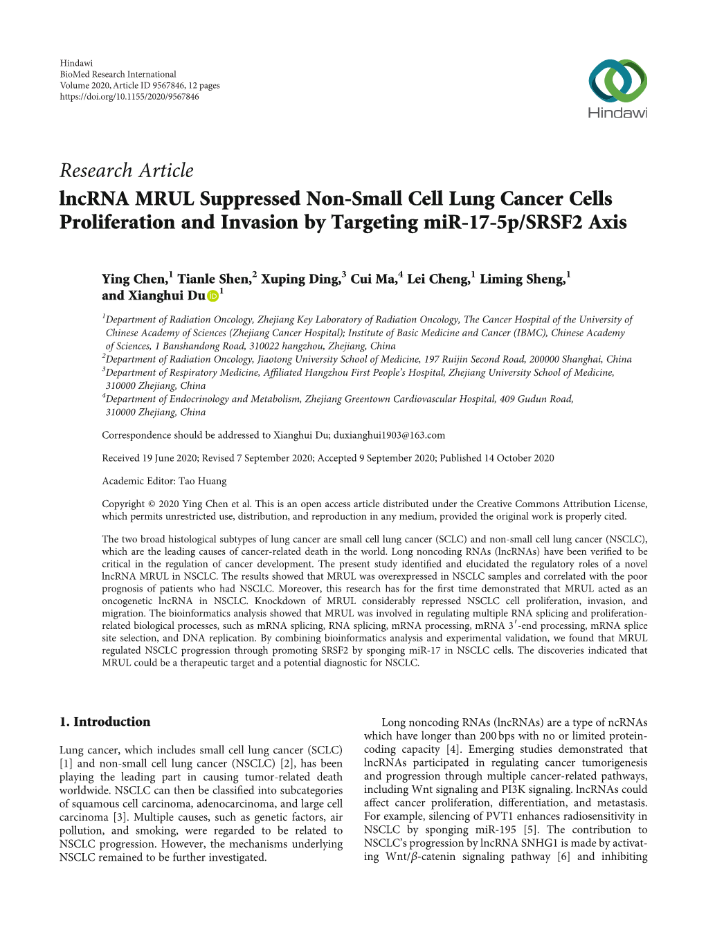 Research Article Lncrna MRUL Suppressed Non-Small Cell Lung Cancer Cells Proliferation and Invasion by Targeting Mir-17-5P/SRSF2 Axis