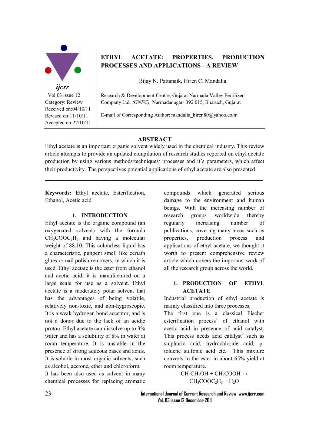 Ethyl Acetate: Properties, Production Processes and Applications - a Review