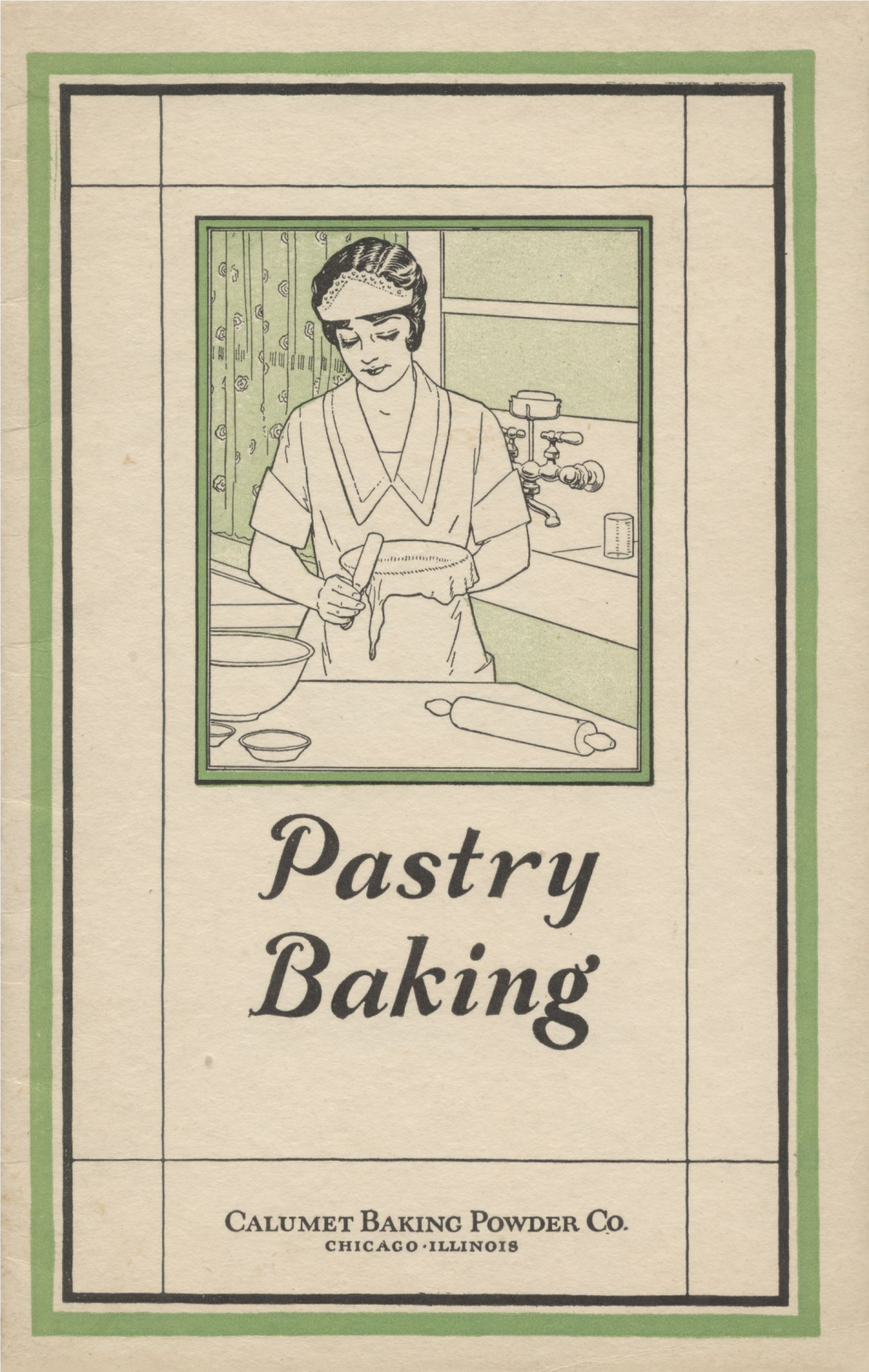 Calumet Pastry Baking 1925
