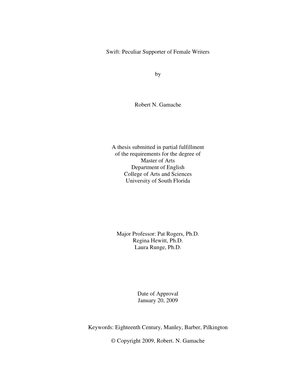 Peculiar Supporter of Female Writers by Robert N. Gamache a Thesis