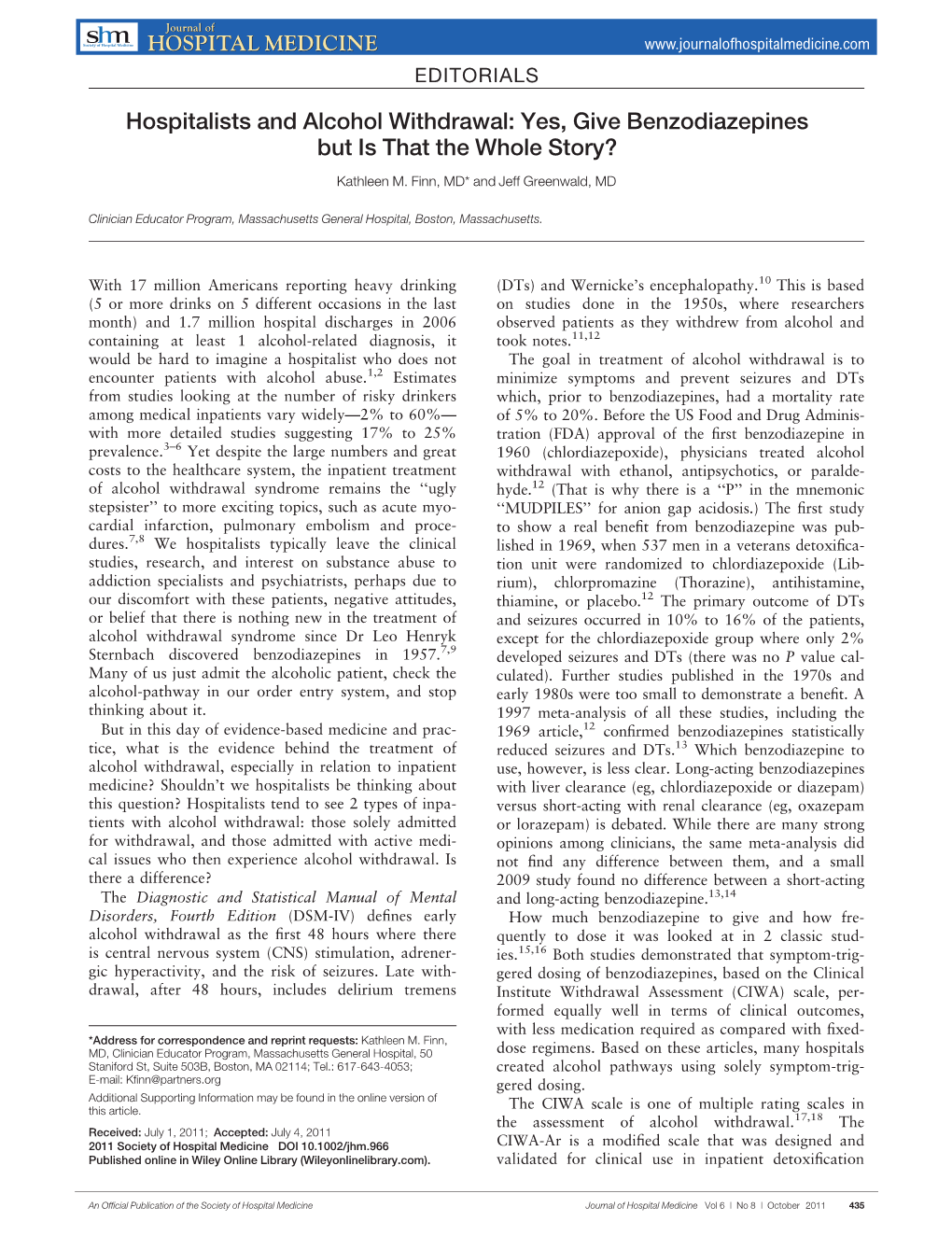 Hospitalists and Alcohol Withdrawal: Yes, Give Benzodiazepines but Is That the Whole Story?