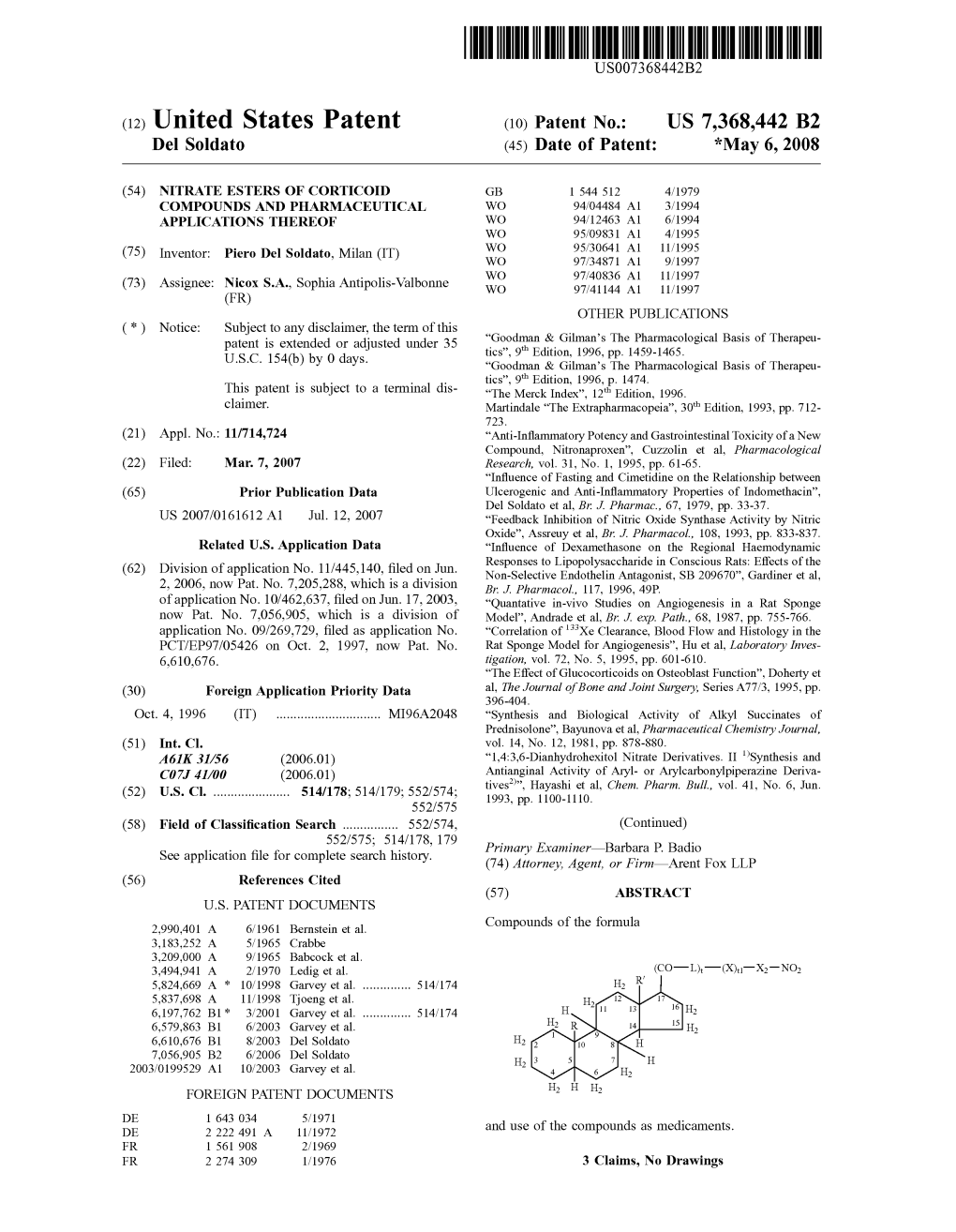 (12) United States Patent (10) Patent No.: US 7,368.442 B2 Del Soldato (45) Date of Patent: *May 6, 2008