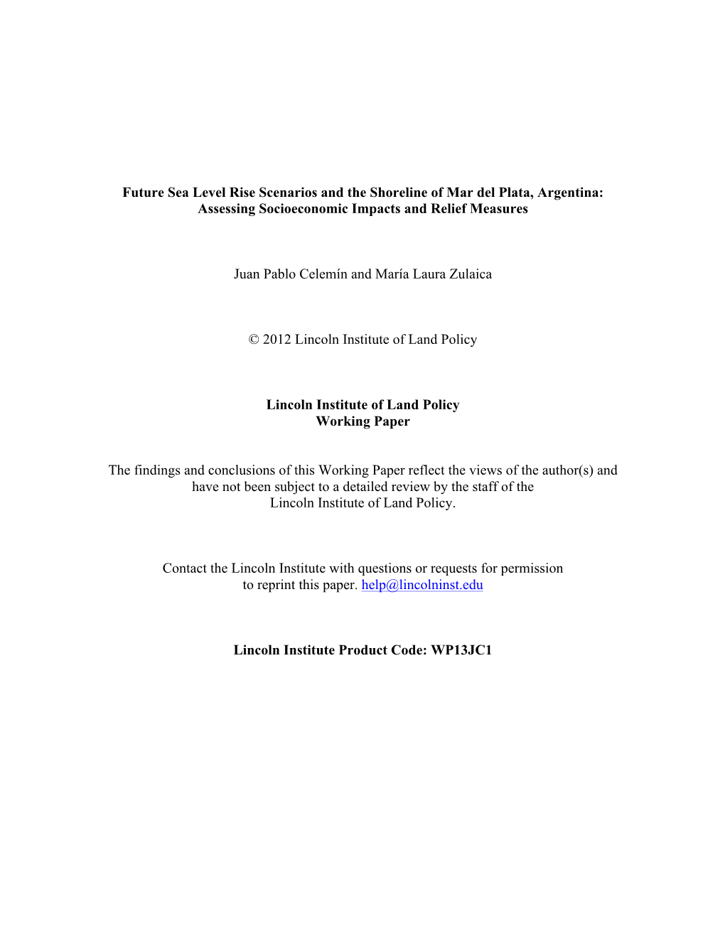 Future Sea Level Rise Scenarios and the Shoreline of Mar Del Plata, Argentina: Assessing Socioeconomic Impacts and Relief Measures