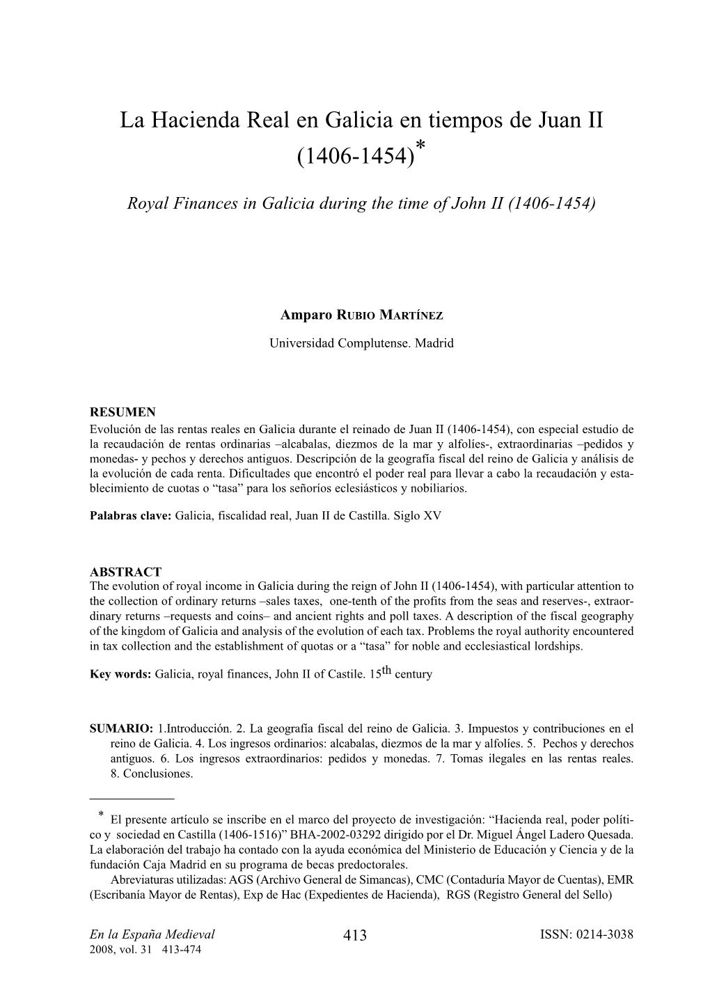 La Hacienda Real En Galicia En Tiempos De Juan II (1406-1454)*