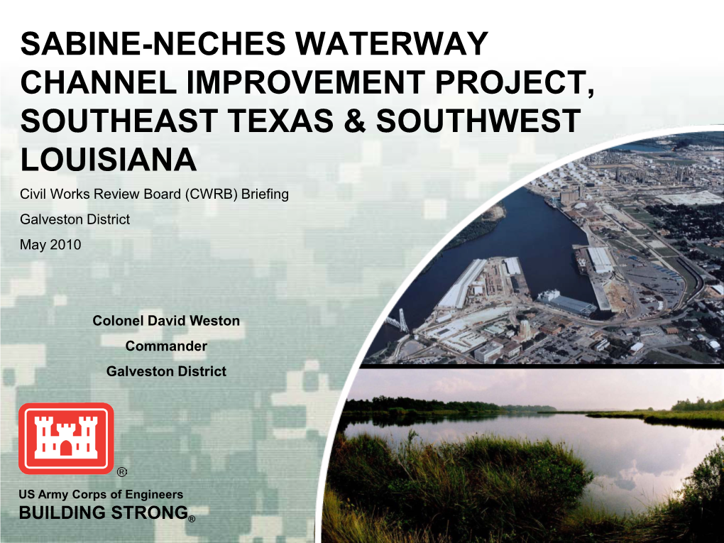 Sabine-Neches Waterway Channel Improvement Project, Southeast Texas & Southwest Louisiana