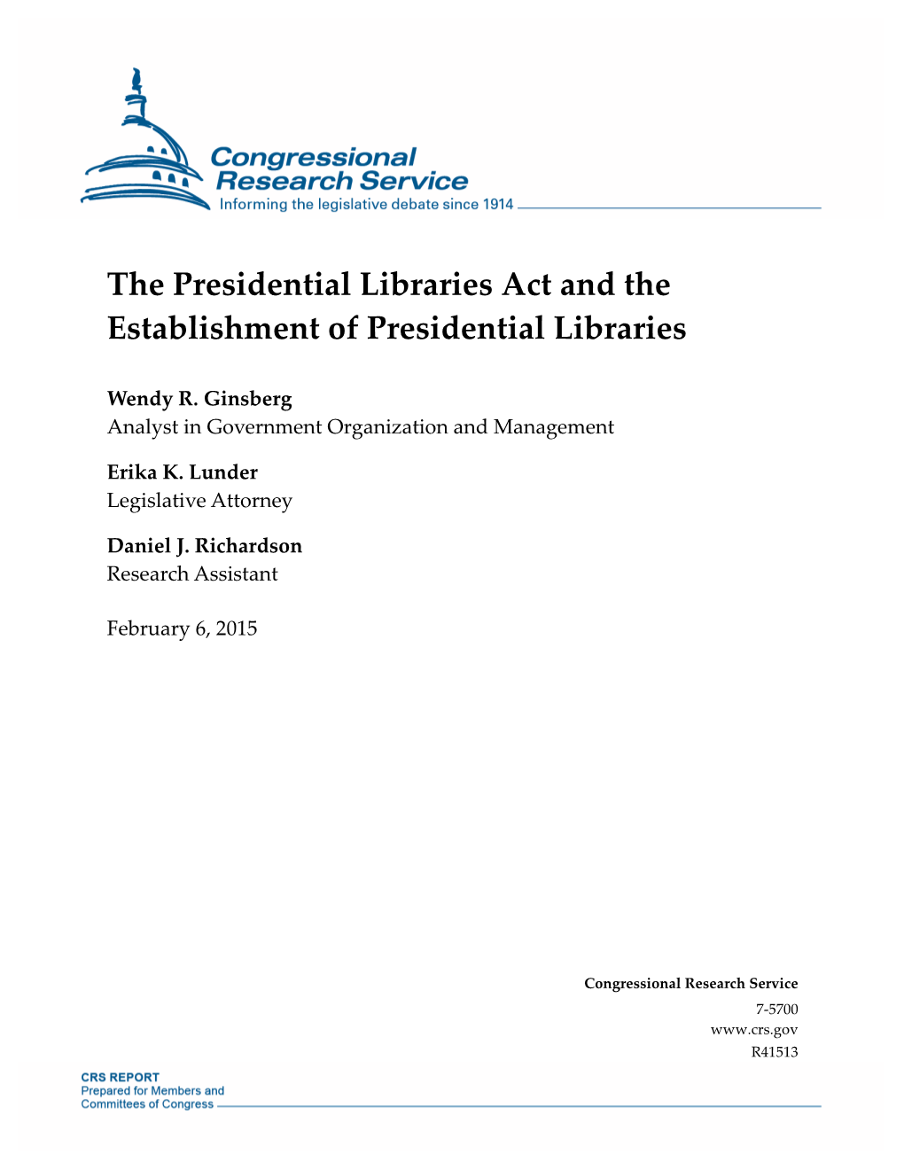 Presidential Libraries Act and the Establishment of Presidential Libraries