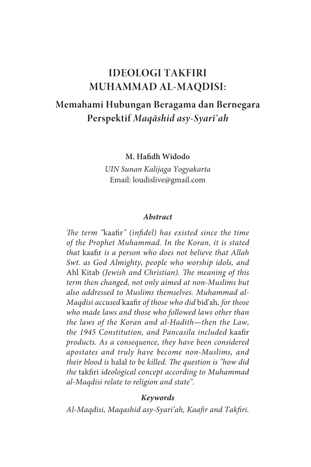 IDEOLOGI TAKFIRI MUHAMMAD AL-MAQDISI: Memahami Hubungan Beragama Dan Bernegara Perspektif Maqāshid Asy-Syarī‘Ah