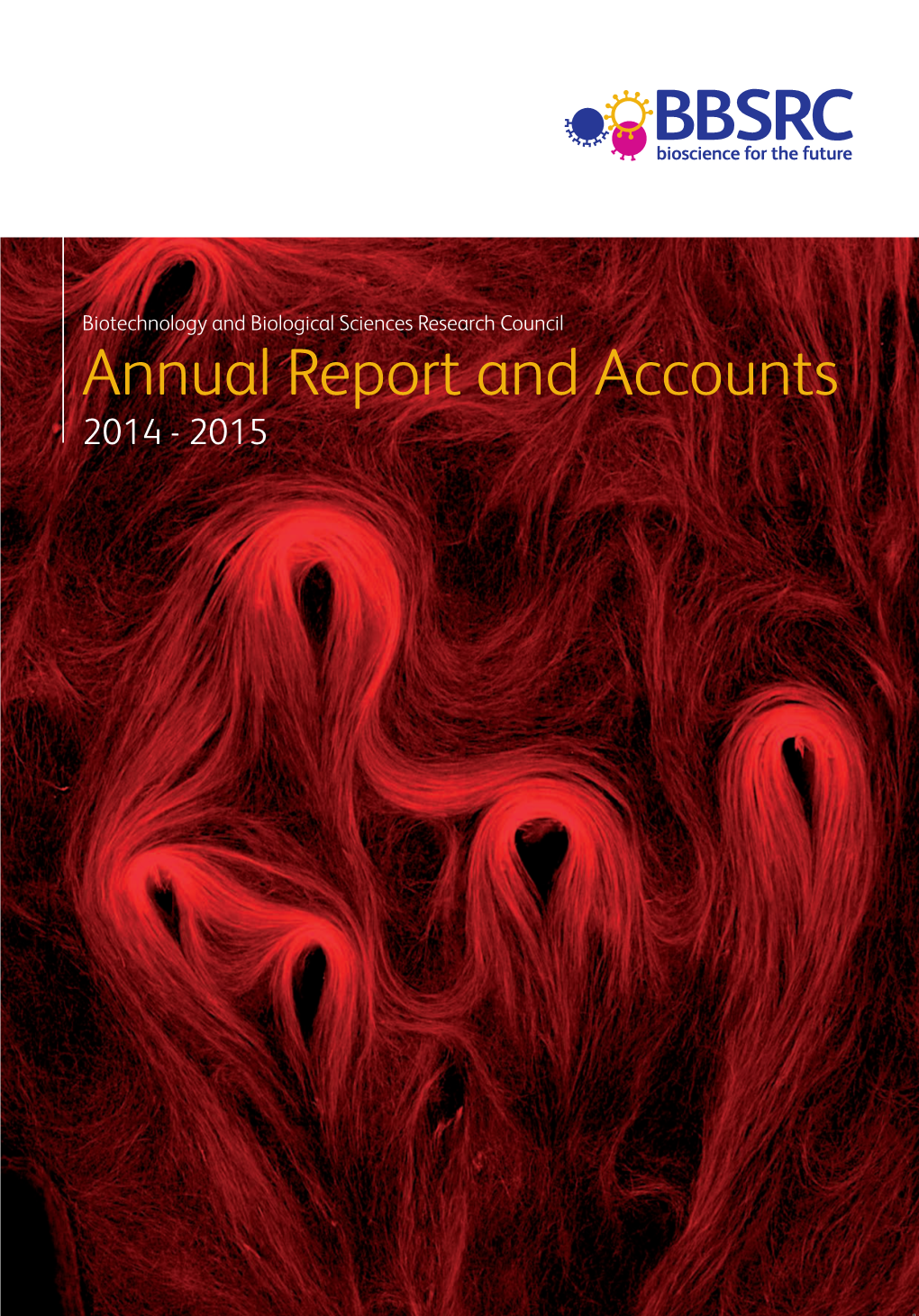 BBSRC Annual Report and Accounts 2014-2015