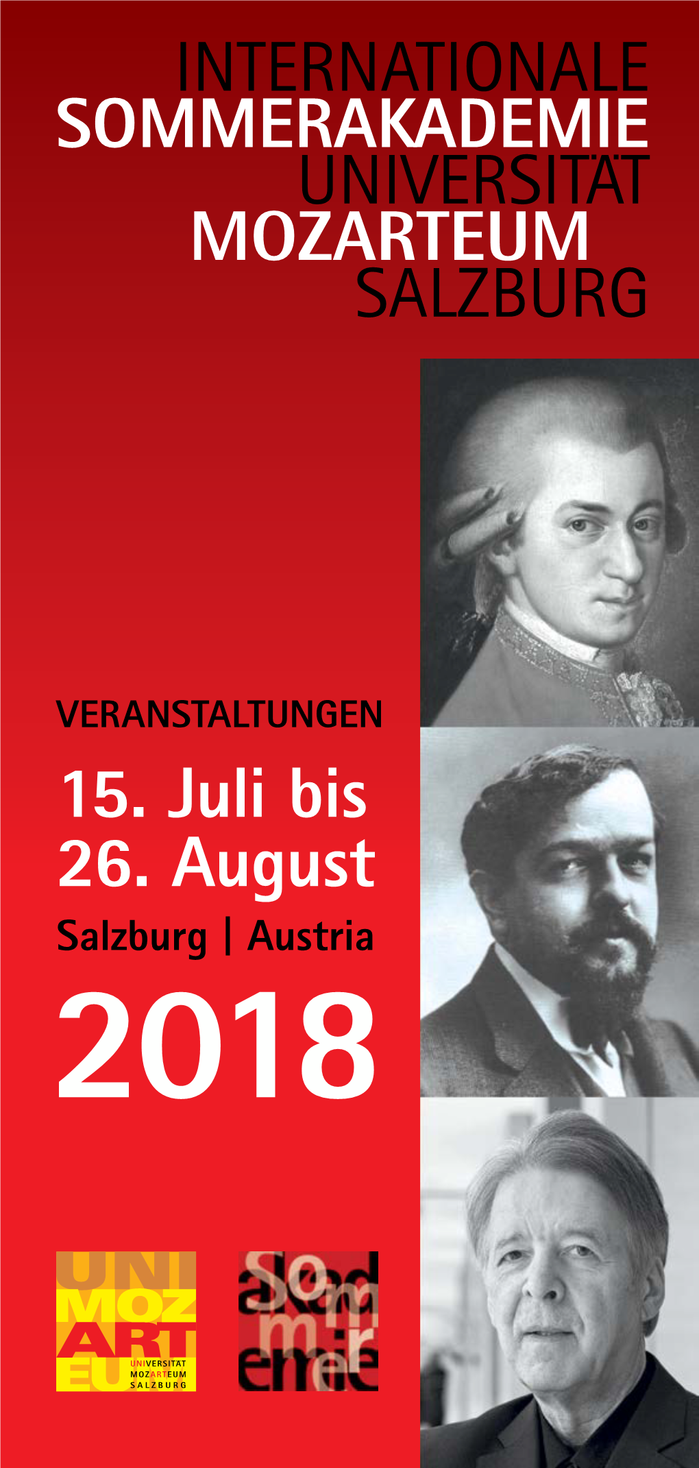 15. Juli Bis 26. August Salzburg | Austria 2018 INHALTSVERZEICHNIS