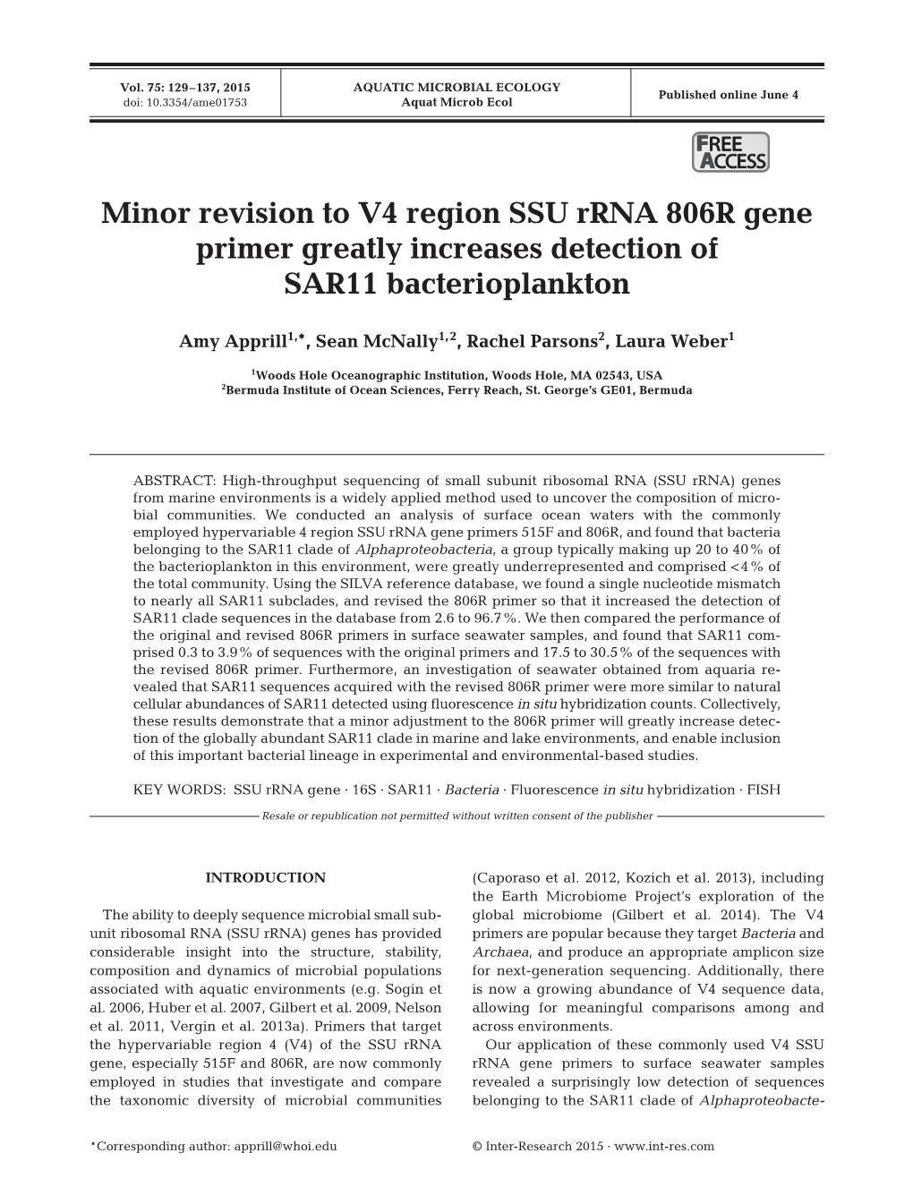 Minor Revision to V4 Region SSU Rrna 806R Gene Primer Greatly Increases Detection of SAR11 Bacterioplankton